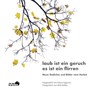 laub ist ein geruch es ist ein flirren - Michael Augustin ; Stefan Heuer ; Jana Hradilová ; Inka Bach - 9783965460133