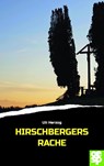Hirschbergers Rache - Uli Herzog - 9783965551671