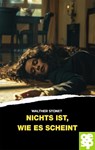 Nichts ist, wie es scheint - Walther Stonet - 9783965551824