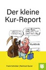 Der kleine Kur-Report - Frank Schröder - 9783965552142