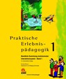 Praktische Erlebnispädagogik 1 - Annette Reiners - 9783965570528