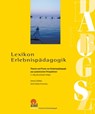 Lexikon Erlebnispädagogik - Andrea Zuffellato ; Astrid Habiba Kreszmeier - 9783965570924