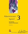 Abenteuer Spiel 3 - Christoph Sonntag - 9783965571334