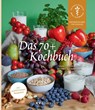Das 70+ Kochbuch - Annette Kerckhoff ; Bettina Goderbauer - 9783965620582