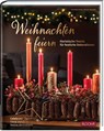 Weihnachten feiern - Doreen Neumann ; Dorothea Hamm ; Team BLOOM's - 9783965631540