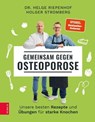 Gemeinsam gegen Osteoporose - Helge Riepenhof ; Holger Stromberg - 9783965842373