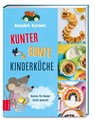 Kunterbunte Kinderküche - Annabel Karmel - 9783965842458