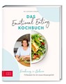 Das Emotional Eating Kochbuch - Kathrin Vergin - 9783965842830