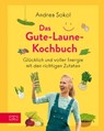Das Gute-Laune-Kochbuch - Martin Kintrup ; Tanja Dusy - 9783965843073