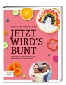 Jetzt wird's bunt - Bjoern Behr ; Christian Behr - 9783965843271