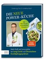 Die neue Power-Küche - Matthias Riedl - 9783965843509