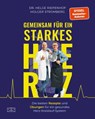 Gemeinsam für ein starkes Herz - Holger Stromberg ; Helge Riepenhof - 9783965843660