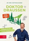 Doktor Draußen - Matthias Manke - 9783965843721