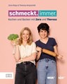 Schmeckt. Immer. - Theresa Knipschild ; Zora Klipp - 9783965844834