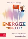Energize your life! - Ingo Froböse - 9783965845381