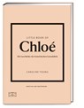 Little Book of Chloé - Caroline Young - 9783965845459