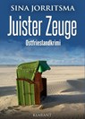 Juister Zeuge. Ostfrieslandkrimi - Sina Jorritsma - 9783965863071