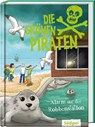 Die Grünen Piraten - Alarm auf der Robbenstation - Andrea Poßberg ; Corinna Böckmann - 9783965941496