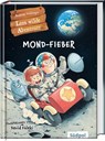 Leos wilde Abenteuer - Mond-Fieber - Andreas Völlinger - 9783965943285
