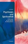Psychosen und Spiritualität - Jo Becker - 9783966053242