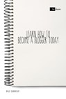 Learn How to Become a Blogger Today - Dale Carnegie ; Sheba Blake - 9783966101264