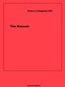 The Ransom - Grace Livingston Hill - 9783966101349