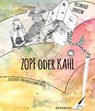 Zopf oder Kahl - Freimund Pankow - 9783966103732