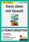 Dann eben mit Gewalt - Literaturseiten - Jochen Vatter - 9783966240727