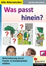 Was passt hinein? - Sandra Buchholz - 9783966241212