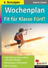 Wochenplan Fit für Klasse Fünf! - Sabine Hauke - 9783966241397