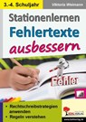 Stationenlernen Fehlertexte ausbessern / Klasse 3-4 - Autorenteam Kohl-Verlag - 9783966241441