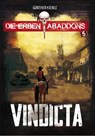 Die Erben Abaddons / Vindicta - Günther Kienle - 9783966290234