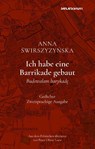 Ich habe eine Barrikade gebaut - Anna Swirszyzynska ; Peter Oliver Loew - 9783966391078