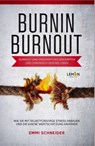BurnIn BurnOut - Emmi Schneider - 9783966457255