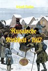 Russische Kindheit - 1917 - Arkadi Gaidar - 9783966511582