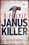 Januskiller - D. P. Lyle - 9783966553414