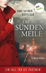 Die Sündenmeile - Anne-Kathrin Koppetsch - 9783966553841