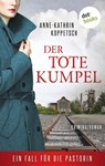 Der tote Kumpel - Anne-Kathrin Koppetsch - 9783966553858