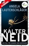Kalter Neid - Angela Lautenschläger - 9783966555524