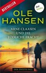 Arne Claasen und die tödliche Fracht - Ole Hansen - 9783966556194