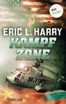 Kampfzone - Eric L. Harry - 9783966557054