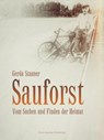 Sauforst - Gerda Stauner - 9783966611008