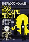 Sherlock Holmes - Das Escape Buch 2 - Charles Phillips ; Melanie Frances - 9783966642934