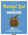 Bucket List für Wanderer - Jarle Sänger - 9783966643535