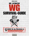 Der ultimative WG-Survival-Guide - Norbert Golluch - 9783966646871