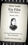 Ein Film (3000 Meter) - Víctor (Pseudonym) Caterina Català (Pseudonym) Albert i Paradís - 9783966752701