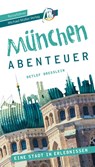 München - Abenteuer Reiseführer Michael Müller Verlag - Detlef Dresslein - 9783966850001