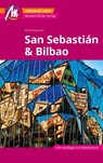 MICHAEL MÜLLER REISEFÜHRER San Sebastián & Bilbao MM-City - Petra Sparrer - 9783966850254