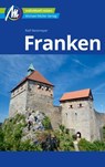 Franken Reiseführer Michael Müller Verlag - Ralf Nestmeyer - 9783966852685