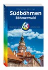 MICHAEL MÜLLER REISEFÜHRER Südböhmen - Michael Bussmann ; Gabriele Tröger - 9783966854405